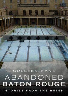 Front cover_Abandoned Baton Rouge