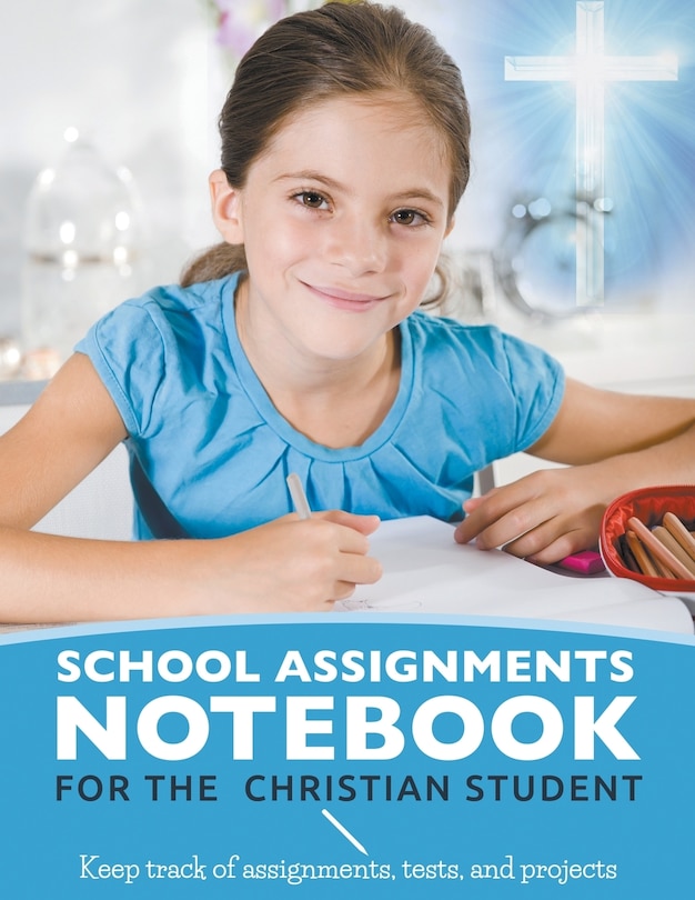 Couverture_School Assignments Notebook for the Christian Student