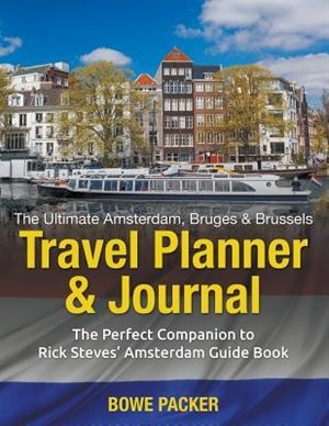 Front cover_The Ultimate Amsterdam, Bruges & Brussels Travel Planner & Journal