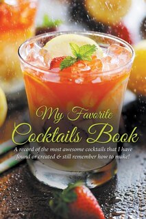 Front cover_My Favorite Cocktails Book