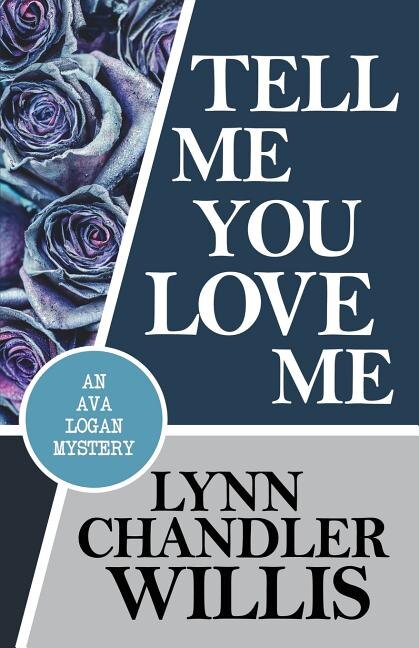Couverture_TELL ME YOU LOVE ME