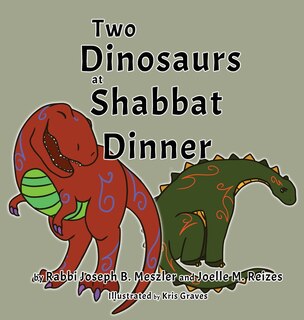 Front cover_Two Dinosaurs at Shabbat Dinner