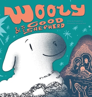 Front cover_Wooly and the Good Shepherd
