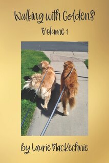 Front cover_Walking With Goldens