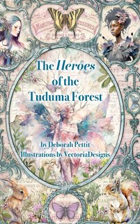 Front cover_The Heroes of the Tuduma Forest