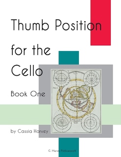 Thumb Position for the Cello, Book One