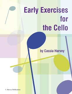 Front cover_Early Exercises for the Cello