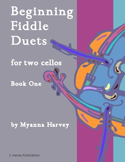 Couverture_Beginning Fiddle Duets for Two Cellos, Book One