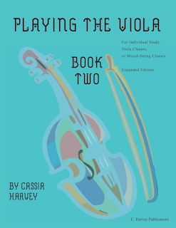 Front cover_Playing the Viola, Book Two, Expanded Edition