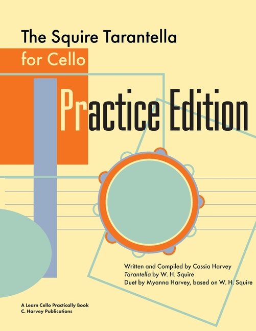 Front cover_The Squire Tarantella for Cello Practice Edition
