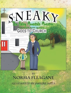 Front cover_Sneaky The Hairy Mountain Monster Goes To Church