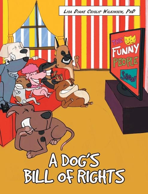 Front cover_A Dog's Bill of Rights