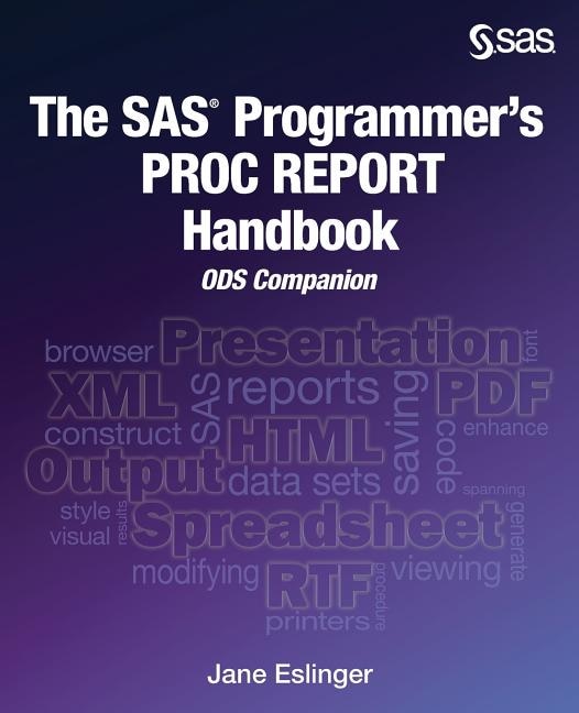 Front cover_The Sas Programmer's Proc Report Handbook