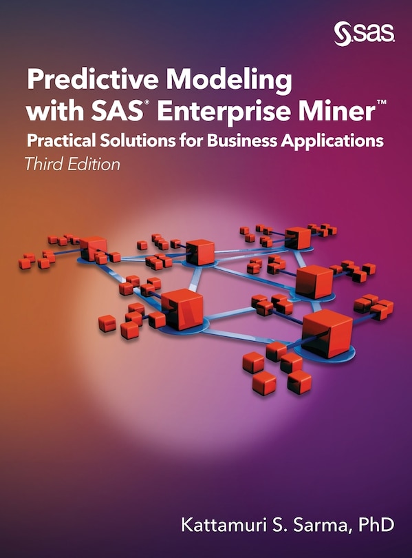 Front cover_Predictive Modeling With Sas Enterprise Miner