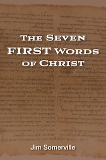 Front cover_The Seven First Words of Christ