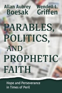 Front cover_Parables, Politics, and Prophetic Faith