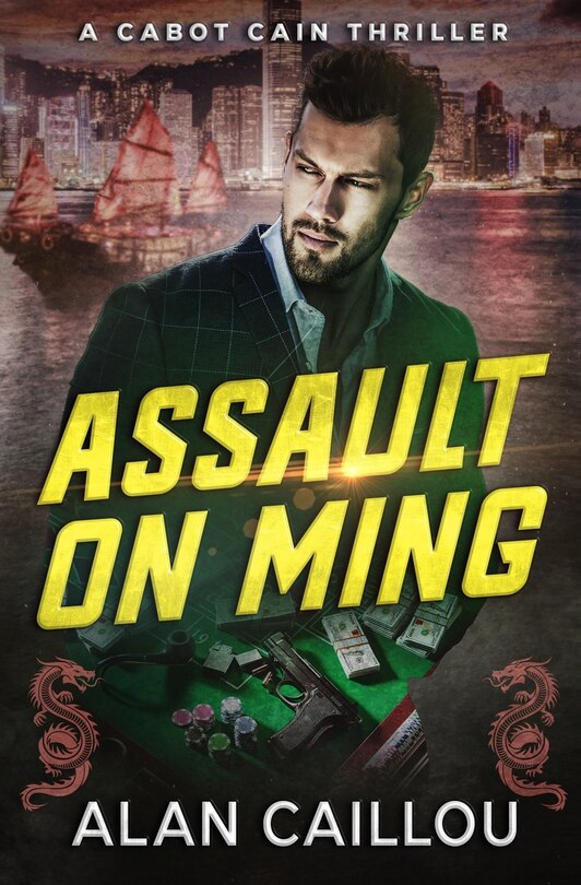 Front cover_Assault on Ming - A Cabot Cain Thriller (Book 2)