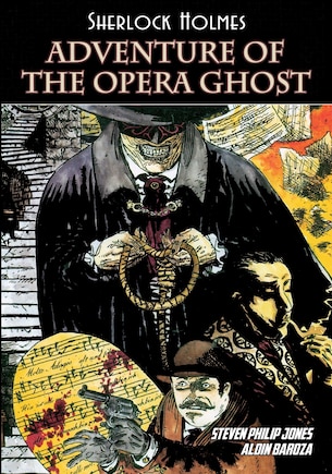 Sherlock Holmes: Adventure of The Opera Ghost