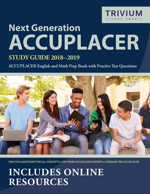 Front cover_Next Generation ACCUPLACER Study Guide 2018-2019