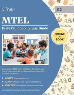 Mtel Early Childhood Study Guide 2019-2020: Mtel Early Childhood Test Prep And Practice Questions For The Massachusetts Tests For Educator Lice