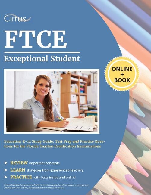 Front cover_FTCE Exceptional Student Education K-12 Study Guide