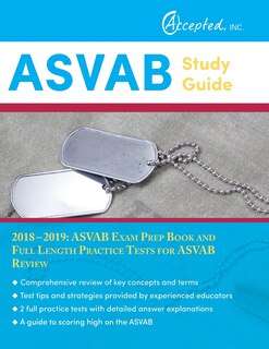 ASVAB Study Guide 2018-2019: ASVAB Exam Prep Book and Full Length Practice Tests for ASVAB Review Authored by ASVAB Exam Review