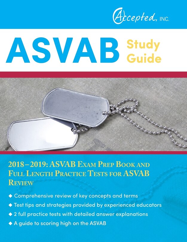 ASVAB Study Guide 2018-2019: ASVAB Exam Prep Book and Full Length Practice Tests for ASVAB Review Authored by ASVAB Exam Review