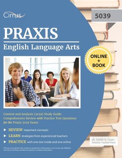 Front cover_Praxis English Language Arts Content And Analysis (5039) Study Guide