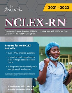 Front cover_NCLEX-RN Examination Practice Questions 2021-2022