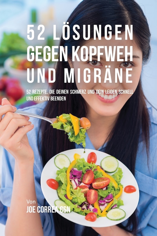 Front cover_52 Lösungen gegen Kopfweh und Migräne