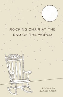 Rocking Chair at the End of the World