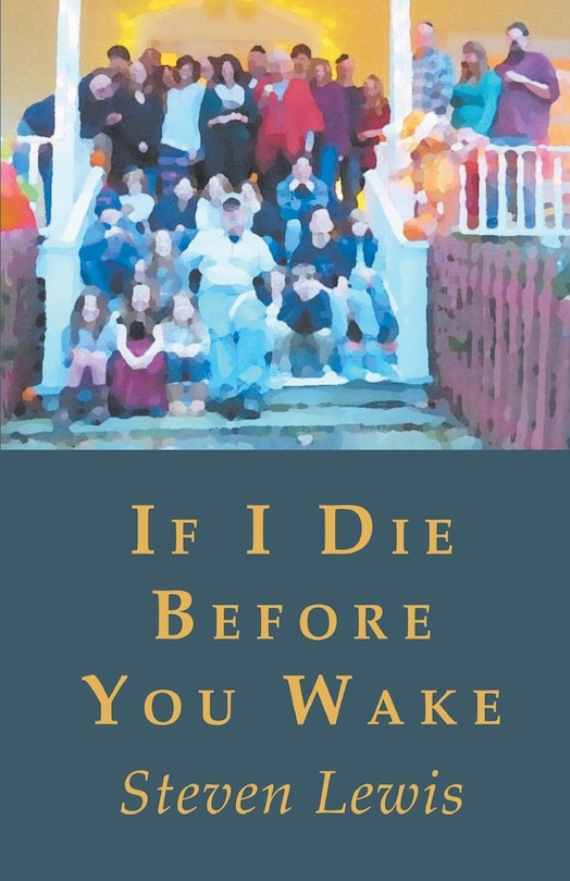 Front cover_If I Die Before You Wake