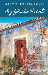 Couverture_My Z&oacute;calo Heart