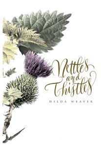 Front cover_Nettles and Thistles