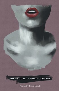 Front cover_The Mouth of Which You Are