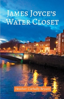 Front cover_James Joyce's Water Closet