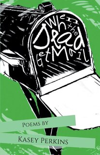 Front cover_When the Dead Get Mail