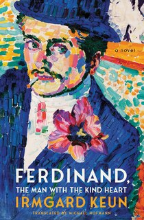 Front cover_Ferdinand, The Man With The Kind Heart