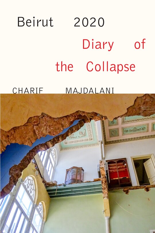Front cover_Beirut 2020: Diary of the Collapse
