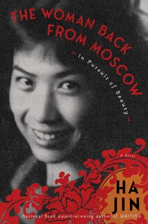 Front cover_The Woman Back from Moscow: In Pursuit of Beauty