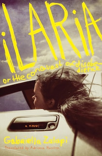 Front cover_Ilaria, or The Conquest of Disobedience