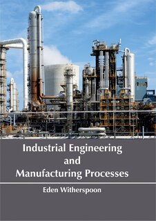 Front cover_Industrial Engineering and Manufacturing Processes