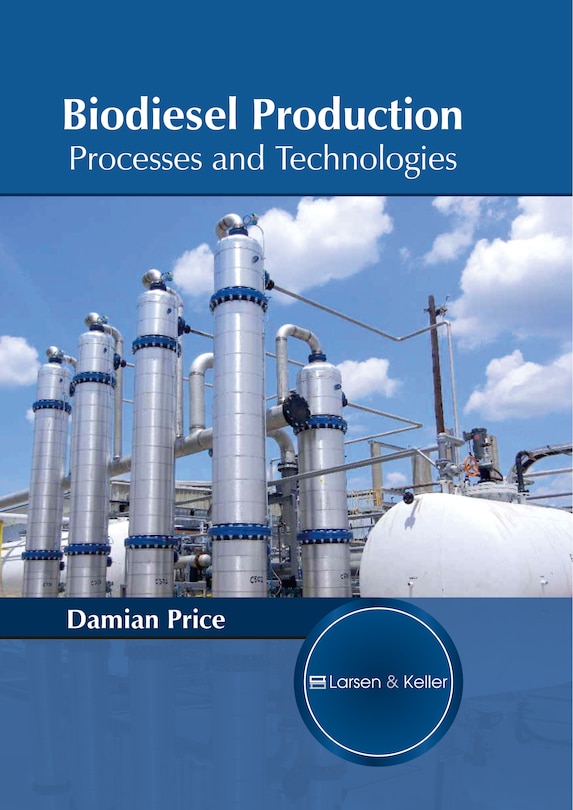 Front cover_Biodiesel Production: Processes and Technologies