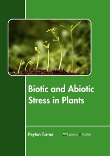 Front cover_Biotic and Abiotic Stress in Plants
