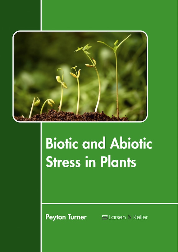 Front cover_Biotic and Abiotic Stress in Plants