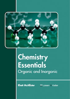 Front cover_Chemistry Essentials: Organic and Inorganic