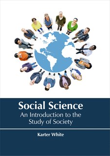 Front cover_Social Science: An Introduction to the Study of Society