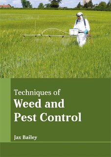 Front cover_Techniques of Weed and Pest Control