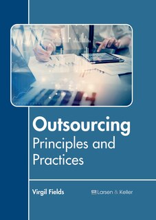 Couverture_Outsourcing: Principles And Practices