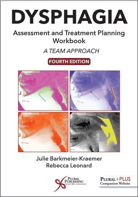 Front cover_Dysphagia Assessment And Treatment Planning Workbook